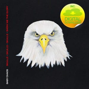 Baby Chaos - Skulls, Skulls, Skulls, Show Me The Glory (LP)
